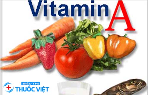 Vitamin A vô cùng cần thiết cơ thể